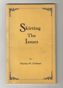 Self-Published Book Skirting the Issues by Marian W Erdman Humor - Picture 1 of 2