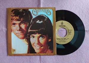 7” CARPENTERS – Me Llevara Algun Tiempo - Hispavox HS 847 - SPAIN 1972 (EX-/EX-) - Picture 1 of 2