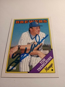 Tom Trebelhorn signed autograph auto 1988 Topps #224 Milwaukee Brewers Card