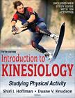 Introduction to Kinesiology: Studying Physical Activity [Electronic Copy]