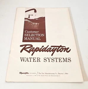 C. 1960s Rapidayton Water Systems Customer Selection Manual Wells Pumps Home - Picture 1 of 3
