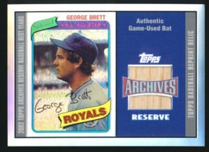 GEORGE BRETT 2002 Topps Archives Reserve BEST YEARS GAME USED BAT RELIC ROYALS