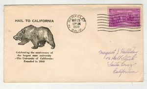 1938 BERKELEY CA HAIL TO UNIVERSITY OF CALIFORNIA TRIBUTE BEAR CACHET & CANCEL - Picture 1 of 1