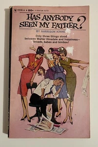 Has Anybody Seen My Father? by Harrison Kinney (PBK, 1961) Bantam #2346 - Picture 1 of 5
