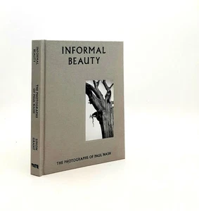 GRANT Simon / INFORMAL BEAUTY The Photographs of Paul Nash - Imagen 1 de 1