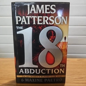 The 18th Abduction by James Patterson & Maxine Paetro HC/DJ 2019 Women’s Murder - Imagen 1 de 3
