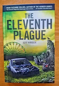 The Eleventh Plague by Jeff Hirsch, Hardback Book, Fiction, BRAND NEW!!! - Picture 1 of 3