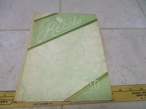 The Re Echo 1936 36 Emporia Kansas KS High School YearBook Autographs - Picture 1 of 6