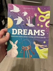 Dreams Inner Wisdom, Discover Meaning, Refocus your Life by Rosie March-Smith - Picture 1 of 2