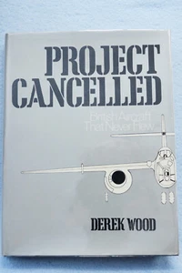 Project Cancelled - Derek Wood - Hardbound - Picture 1 of 4