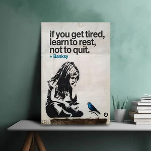 Banksy Girl Bird Get Tired Rest Not Quit Modern Canvas Print Wall Art Best Gift - Imagen 1 de 11