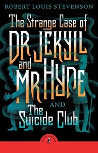 The Strange Case of Dr Jekyll And Mr Hyde & the Suicide Club by Robert Louis Ste - Picture 1 of 1