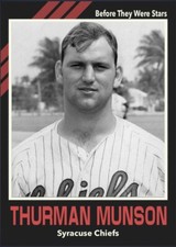Custom Novelty Baseball Card Thurman Munson Syracuse Chiefs