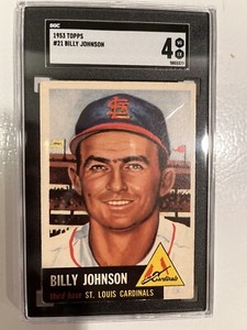 1953 Topps Billy Johnson Graded SGC 4