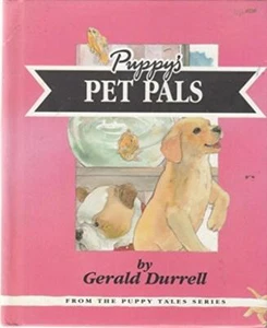 Puppy's Pet Pals: Puppy Goes to Pets Day - Gerald Durrell - Picture 1 of 1
