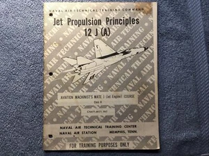 Jet Engine Propulsion Principles 12 J - Course - NAVAL AIR STATION TRAINING 1967 - Picture 1 of 14