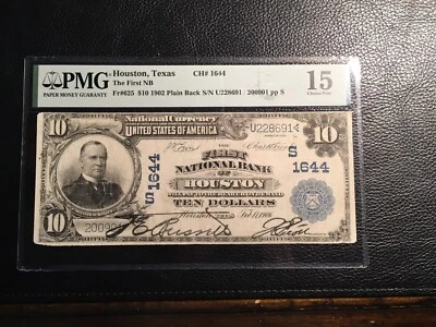 10.00 National bank note Houston Texas 1902 PMG choice fine 15 very small rust - Image 1 of 4