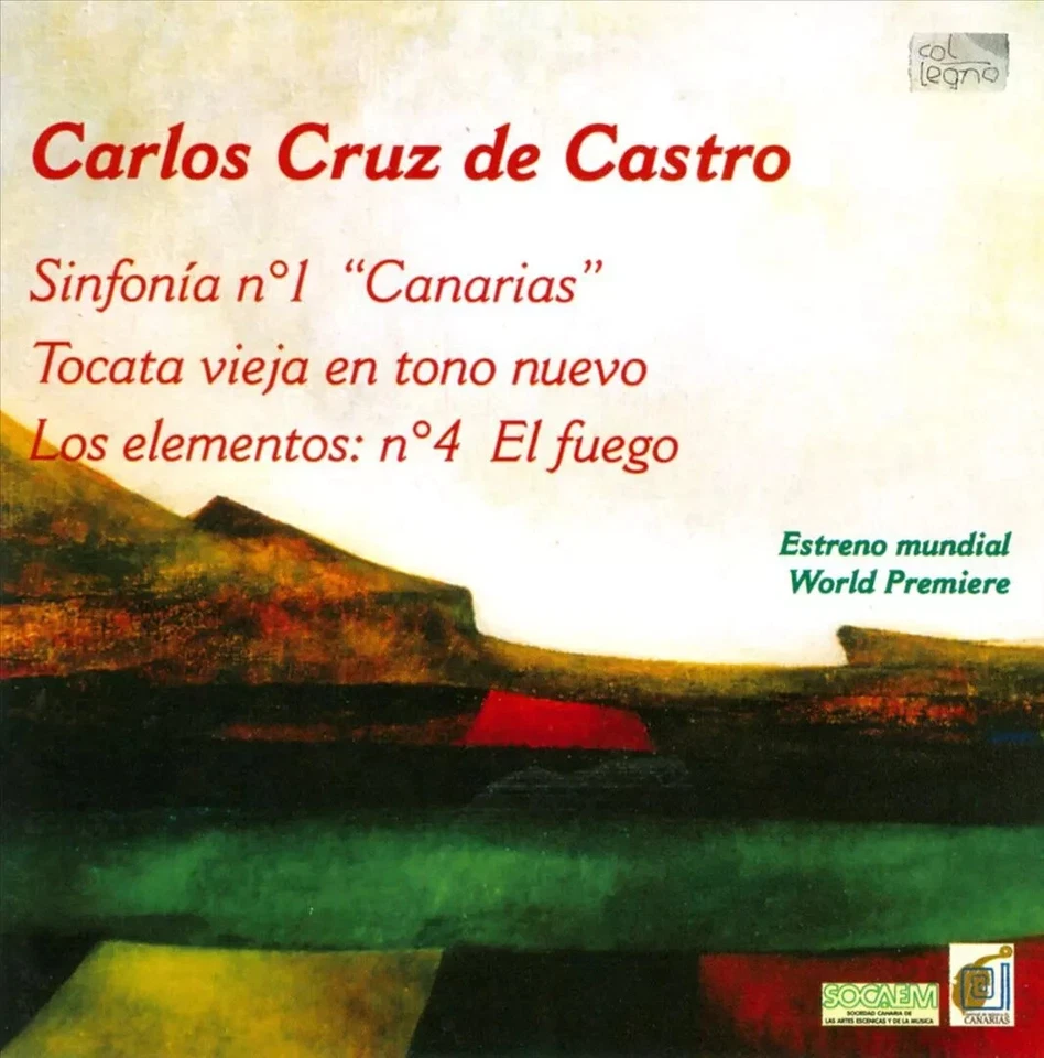 CARLOS CRUZ DE CASTRO: SINFONIA NO.1 "CANARIAS"; TOCATA VIEJA EN TONO NUEVO; LOS Foto 1 de 1