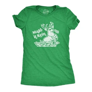 Womens Make It Rein T Shirt Funny Christmas Santa Reindeer Graphic Novelty Tee - Picture 1 of 7