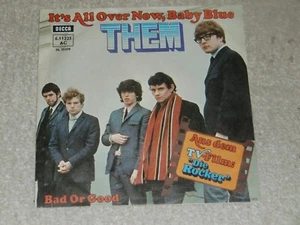 THEM. IT'S ALL OVER NOW, BABY BLUE. DECCA 6.11225 AC (SUPER GERMAN ISSUED 45) - Picture 1 of 4