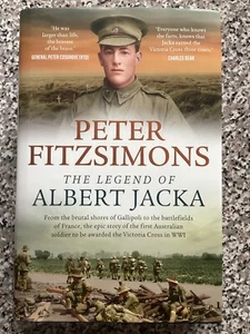 PETER FITZSIMONS THE LEGEND OF ALBERT JACKA - Picture 1 of 2