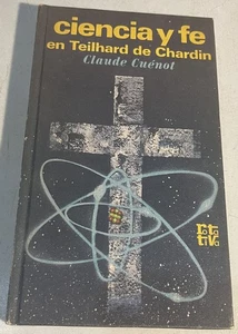 Ciencia y fe en Teilhard de Chardin - Picture 1 of 3
