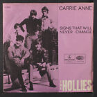 Hollies Carrie Anne  Signs That Will Never Change Parlophone 7 Single 45 Rpm