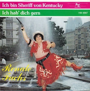 Renate Fuchs - Ich bin Sheriff von Kentucky / Ich Hab' Dich Gern (7" Single) - Bild 1 von 2
