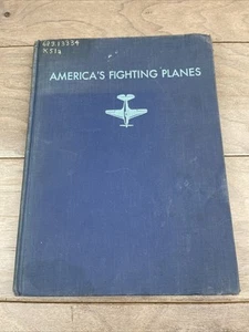 Amerikas Kampfflugzeuge in Aktion von Reed Kinert - Erstausgabe 1943... - Bild 1 von 12