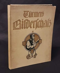 c1900 Türmers Bilderschatz * Kunstblätter Türmer Monatsschrift 14 von 15 Tafeln - Picture 1 of 1
