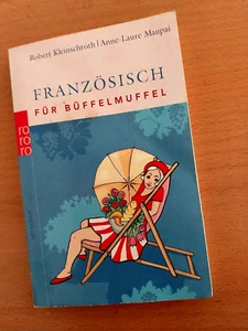 Französisch für Büffelmuffel von Kleinschroth, Ro... | Buch | gut - Bild 1 von 1
