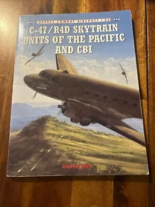 C-47/R4D Skytrain Einheiten des Pazifiks und CBI Taschenbuch, von David Isby - Bild 1 von 19