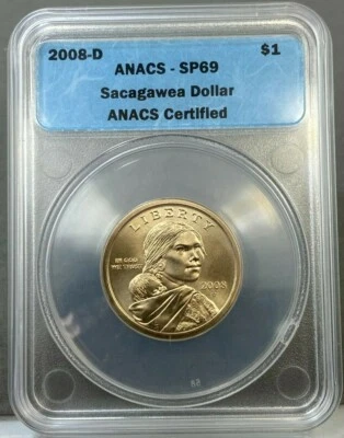 2008-D $1 Sacagawea Dollar Satin Finish SMS ANACS SP69 - Image 1 of 2