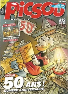 PICSOU N°560 / COLLECTOR - PICSOU / 50 ANS - EXEMPLAIRE ANNIVERSSAIRE - Foto 1 di 2