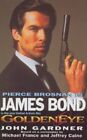 Goldeneye (James Bond 007) by Gardner, John Hardback Book The Cheap Fast Free Only £22.99 on eBay