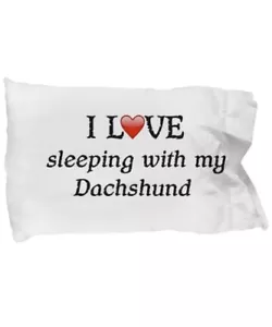 I Love My Dachshund Pillowcase - Picture 1 of 1