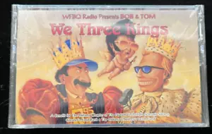 Bob And Tom We Three Kings 1992 CASSETTE TAPE Q95 Radio comedy duo NEW!!! - Picture 1 of 2