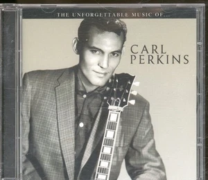 Carl Perkins Unforgettable Music Of... Carl Perkins CD UK Signature 2003 - Bild 1 von 3