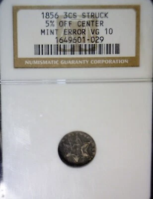 1856 ERROR OFF CENTER NGC VG10 Three Cent SILVER Coin NICE RARE 3c O/C FREE SHIP - Image 1 of 4