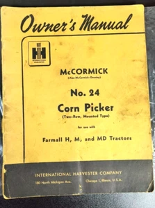 1950 International Harvester McCormick No 24 Corn Picker Operators Manual Dealer - Picture 1 of 8
