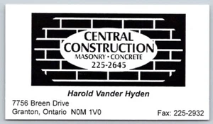 Tarjeta de visita Granton ON Central Construction Masonería Harold Vander Hyden Lucan - Imagen 1 de 2