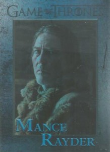 Game of Thrones Season 5 - #56 "Mance Rayder" Foil Parallel Base Card