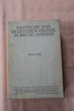 Deutsche und deutscher Handel in Rio de Janeiro 1821 - 1921 - H. Hinden