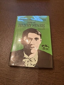 Life of Henry Starr, By Himself, 1982 HCDJ LIMITED ED MINT - Picture 1 of 14