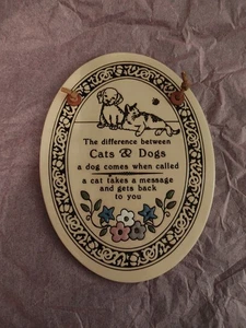 Trinity Pottery Ceramic Wall Plaque 'The Difference Between Cats & Dogs...' - Picture 1 of 4