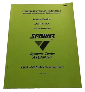 USMC SPAWAR AN/MRC-142C Descripción general del sistema Manual de apoyo de capacitación estudiantil - Imagen 1 de 1