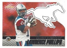 LAWRENCE PHILLIPS 2003 Pacific Atomic CFL #21 NM-MT Calgary Stampeders Alouettes