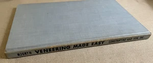 VENEERING MADE EASY FOR SCHOOL AND HOME WORKSHOP By Herman Hjorth -1961 - Imagen 1 de 12