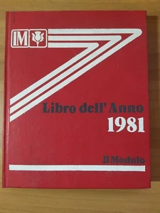 Libro dell'Anno 1981 Il Modulo Enciclopedia Britannica Italy Avvenimenti Reporta - Picture 1 of 5
