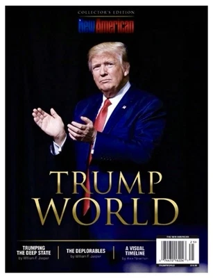 DONALD TRUMP Magazine - Trump World Collector's Edition  - The New American - Image 1 of 4